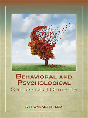 cover image of Behavioral and Psychological Symptoms of Dementia